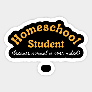 Homeschool Student Funny Homeschool Sticker